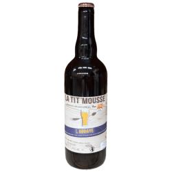 BIERE D ABBAYE LA TIT MOUSSE
